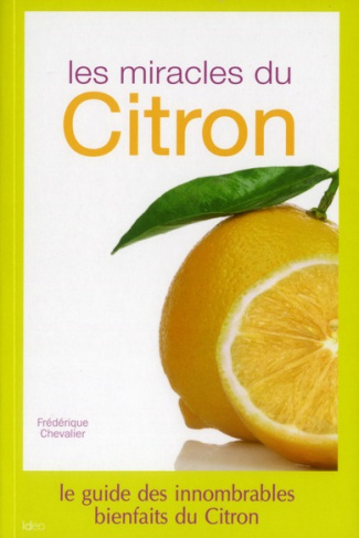 LES MIRACLES DU CITRON