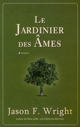 Le Jardinier des Ames