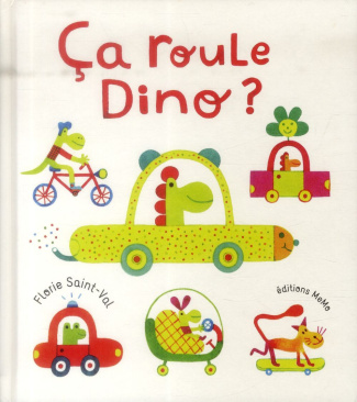 Ca roule Dino ?