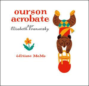 Ourson acrobate