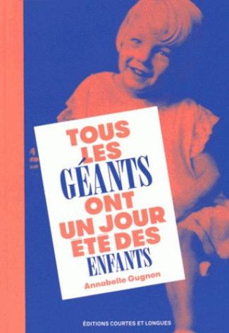 Tous les géants ont un jour été des enfants