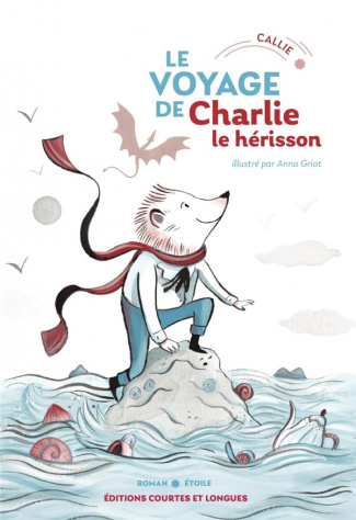 Le voyage de Charlie le hérisson