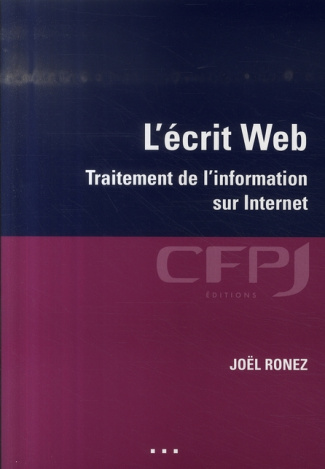 L'écrit Web. Traitement de l'information sur Internet