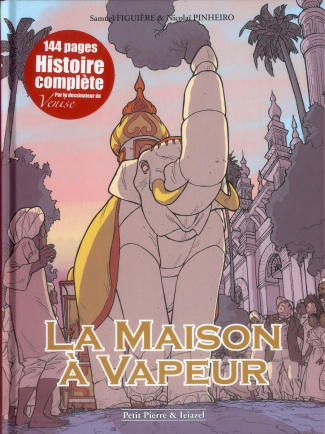 La maison à vapeur