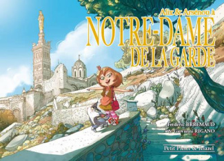 Alix & Arsénou à Notre-Dame de la Garde