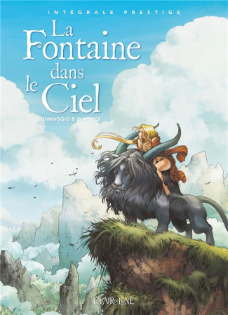 La Fontaine dans le Ciel Intégrale
