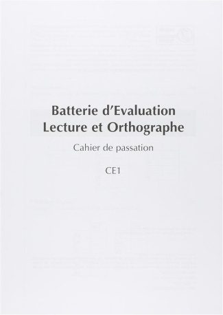 Batterie d'Evaluation Lecture et Orthographe - Cahier de passation CE1. Pack de 10 exemplaires