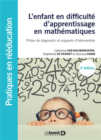 L'enfant en difficulté d'apprentissage en mathématiques. Pistes de diagnostic et supports d'interven