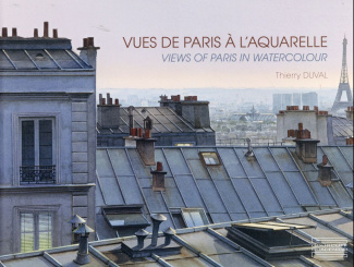 Vues de Paris à l'aquarelle. Ouvrage bilingue, Edition bilingue français-anglais