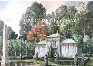 Le Parc de Groussay. Aquarelles d'Alexandre Serebriakoff
