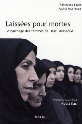 Laissées pour mortes. Le lynchage des femmes de Hassi Messaoud