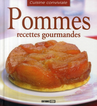 Pommes. Recettes gourmandes