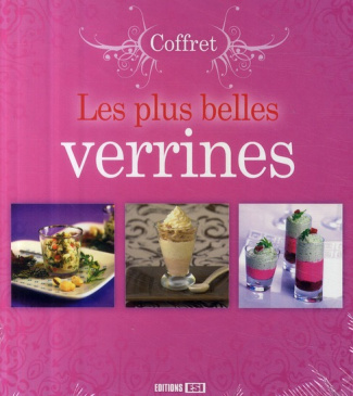 Les plus belles verrines. Coffret en 3 volumes