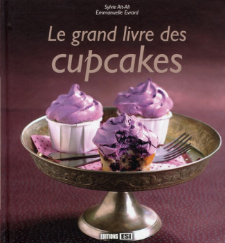 Le grand livre des cupcakes