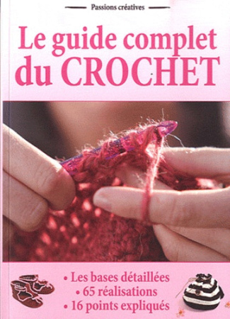 Le guide complet du crochet