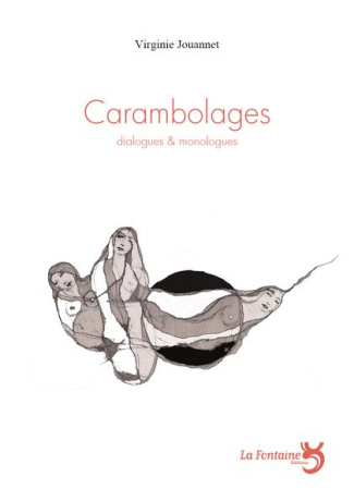 CARAMBOLAGES - DIALOGUES & MONOLOGUES