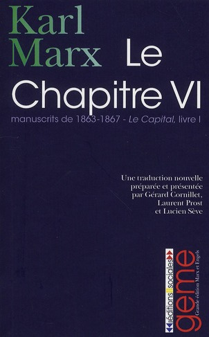 Le Chapitre VI. Manuscrits de 1863-1867, Le Capital Livre I