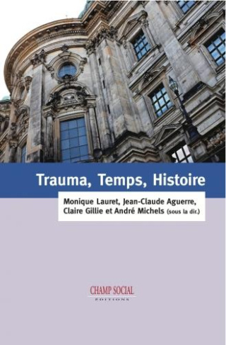 Trauma, temps, histoire