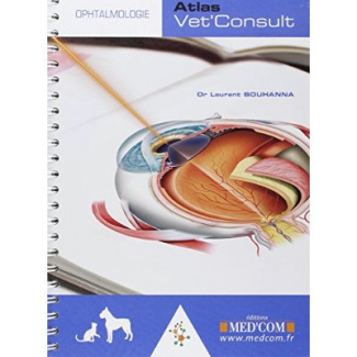 Atlas Vet' Consult Ophtalmologie