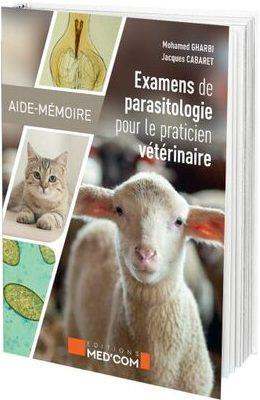 Aide-mémoire des examens de parasitologie du vétérinaire