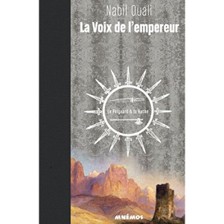 La Voix de l'empereur Tome 2 : Le Poignard et la Hache