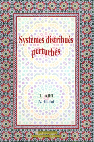 Systèmes distribués perturbés
