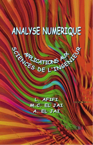 Analyse numérique. Applications aux sciences de l'ingénieur