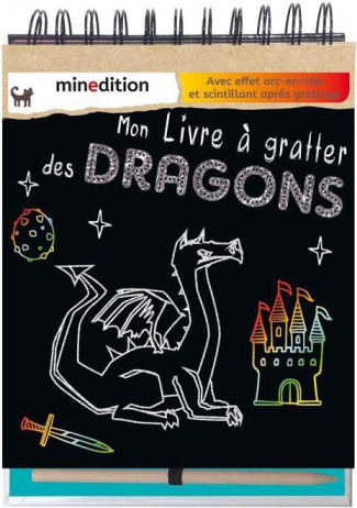 Mon livre à gratter des Dragons. Avec effet arc-en-ciel et scintillant après grattage. Avec un crayo