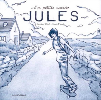 Les petites marées Tome 2 : Jules