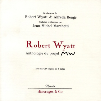 Anthologie du projet MW. Avec 1 CD audio