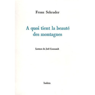 A quoi tient la beauté des montagnes