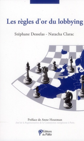 Les règles d'or du lobbying
