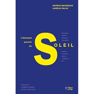 L'étonnant pouvoir du soleil