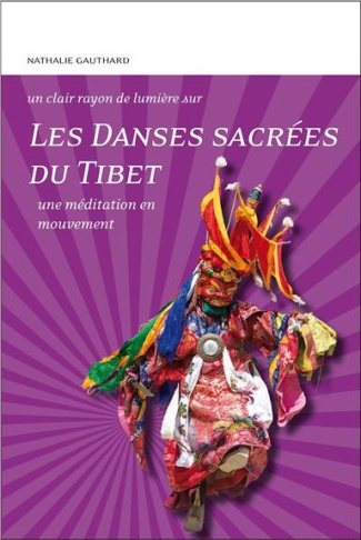 Les Danses sacrées du Tibet