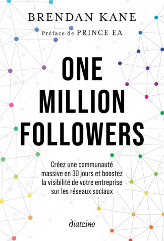 One million followers. Créez une communauté massive en 30 jours et boostez la visibilité de votre en