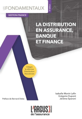 La distribution en assurance, banque et finance. 5e édition