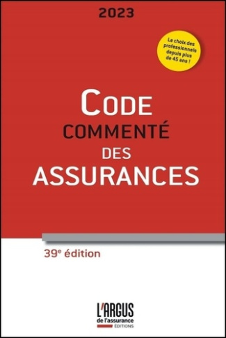 Code commenté des assurances. Edition 2023