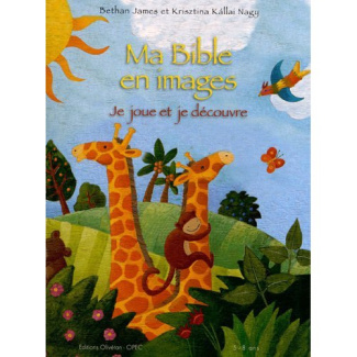 Ma Bible en images. Je joue et je colorie