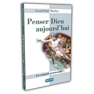 Penser Dieu aujourd'hui