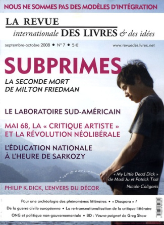 La revue internationale des livres & des idées N° 7, Septembre-Octobre 2008 : Subprimes : la seconde