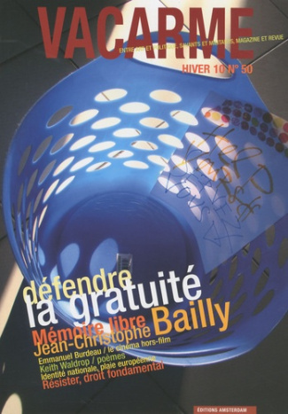 Vacarme N° 50, Hiver 2010 : Défendre la gratuité