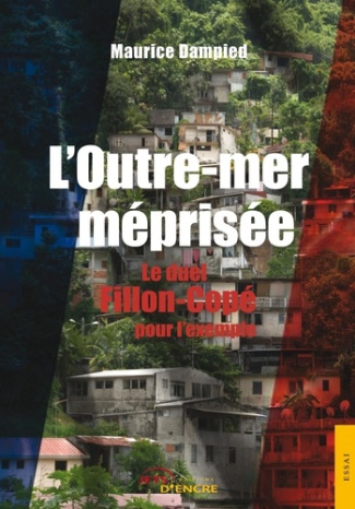 L'Outremer méprisée