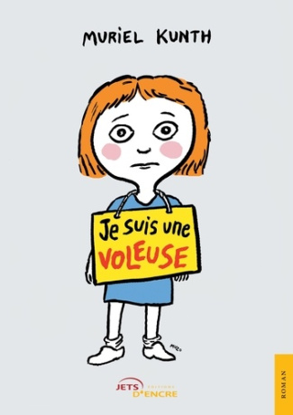 Je suis une voleuse