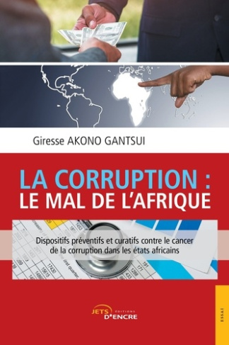 La corruption : le mal de l'Afrique