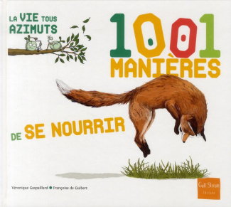 1001 manières de se nourrir