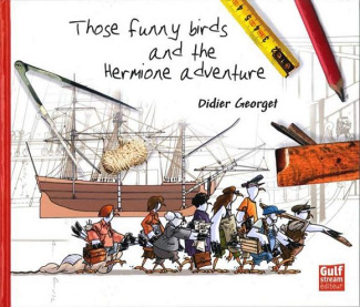Those funny birds and the Hermione adventure