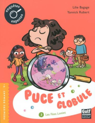 Puce et Globule Tome 2 : Les fées Lonies