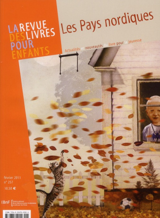 La revue des livres pour enfants N° 257, février 2011 : Les pays nordiques