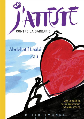 J'atteste contre la barbarie