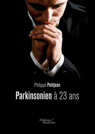 Parkinsonien à 23 ans